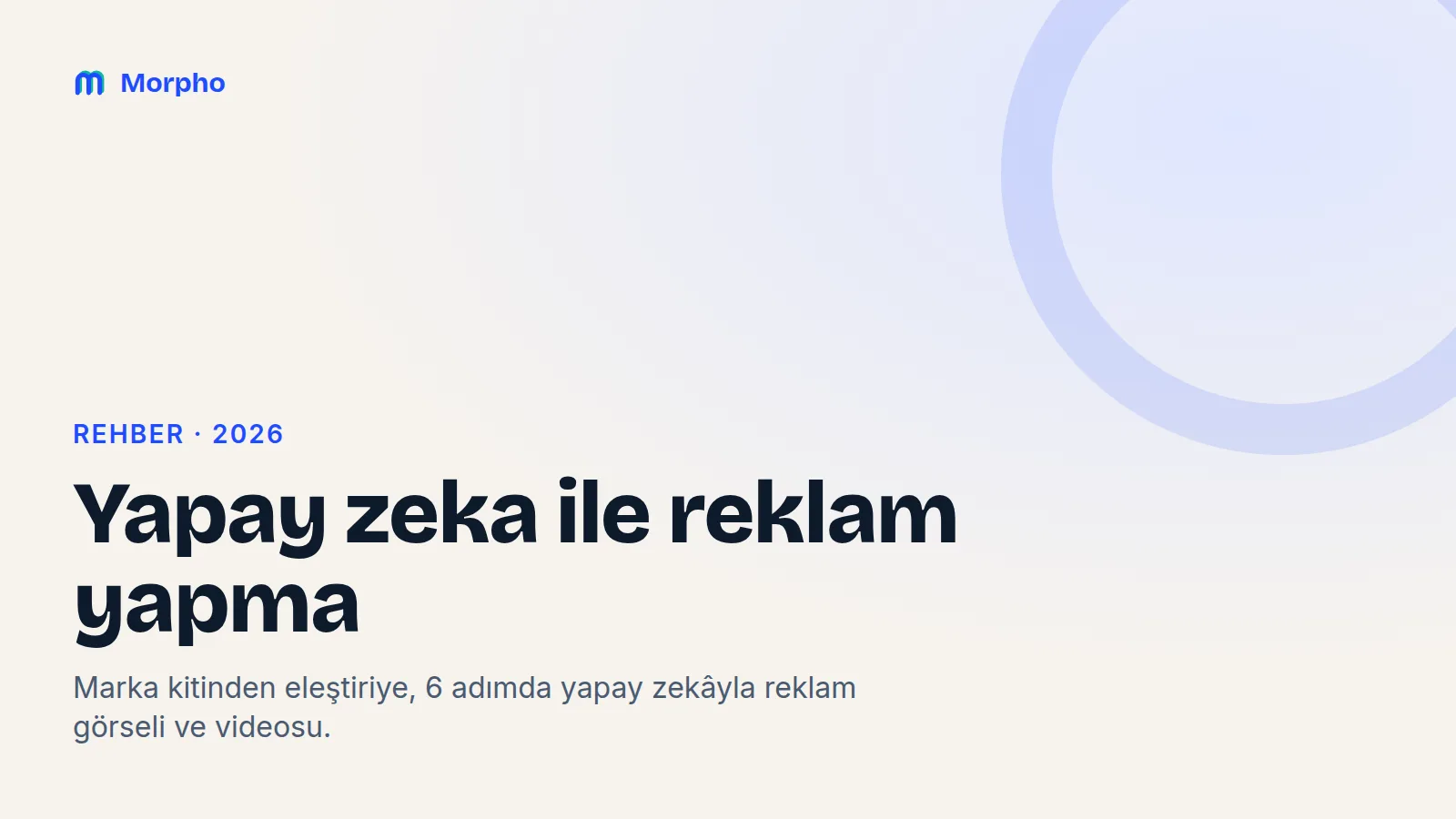 Yapay zeka ile reklam yapma rehberinin kapağı: Morpho logosu ve başlık